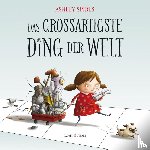 Spires, Ashley - Das großartigste Ding der Welt