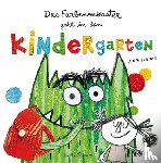 Llenas, Anna - Das Farbenmonster geht in den Kindergarten
