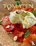 Schauser, Ingo, Vilain, Henrik - Rezepte aus dem Garten der Tomaten