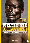  - Welten der Sklaverei