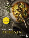 Schauser, Ingo, Vilain, Hendrik - Rezepte aus dem Garten der Zitronen