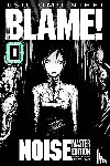Nihei, Tsutomu - BLAME! Master Edition 0: NOiSE