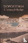Keller, Christoph - DOPOSTORIA