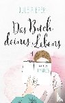 Pieper, Jule - Das Buch deines Lebens
