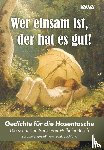 Busch, Wilhelm - Wer einsam ist, der hat es gut!