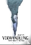 Swiontek, Lara - Verwandlung