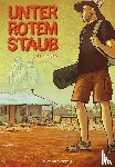 Bauer, Jan - Unter rotem Staub