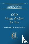 Gabriele - God Wants the Best for You: Your Companion Through the Year