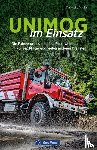 Vogler, Carl-Heinz - Unimog im Einsatz