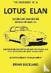 Buckland, Brian - The Rebuilding of a Lotus Elan