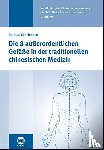 Kirschbaum, Barbara - Die 8 außerordentlichen Gefäße in der traditionellen chinesischen Medizin