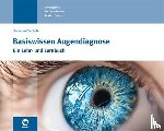 Biechele, Hermann - Basiswissen Augendiagnose