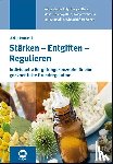Hummel, Ulrike - Stärken - Entgiften - Regulieren