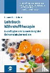 Blaurock-Busch, Eleonore - Lehrbuch Nährstofftherapie