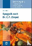Bauer, Gerald - Spagyrik nach Dr. C. F. Zimpel