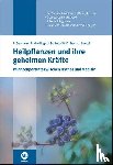 German, Peter, Schlutt, Uwe, Hertling, Bernd, Storl, Wolf-Dieter - Heilpflanzen und ihre geheimen Kräfte