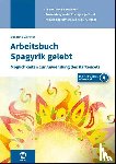 Gärtner, Susanne - Arbeitsbuch Spagyrik gelebt