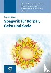 Gärtner, Susanne - Spagyrik für Körper, Geist und Seele