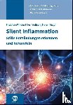  - Silent Inflammation - Stille Entzündungen erkennen und behandeln