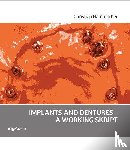 Hammächer, Christian - Implants and dentures - a working skript