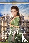 Wolf, Bree - The Spinster