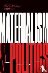  - Materialism and Politics