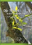  - Die Mistel in der Tumortherapie 6
