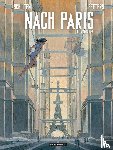 Peeters, Benoit - Nach Paris: Gesamtausgabe