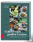 Naessens, Pascale - Gutes Essen - Großer Genuss