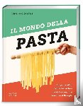Gentile, Domenico - Il mondo della Pasta