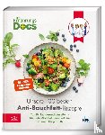 Riedl, Matthias, Andresen, Viola, Klasen, Jörn, Schäfer, Silja - Die Ernährungs-Docs - Unsere 100 besten Anti-Bauchfett-Rezepte