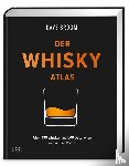Broom, Dave - Der Whisky Atlas
