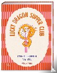 Feher, Stephanie - Lucky Dragon Supper Club