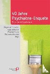 - 40 Jahre Psychiatrie-Enquete - Blick zurück nach vorn