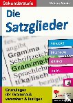 Hauke, Sabine - Die Satzglieder / Sekundarstufe
