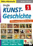 Berger, Eckhard - Große Kunstgeschichte / Band 1