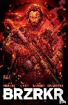 Reeves, Keanu, Kindt, Matt - BRZRKR 1