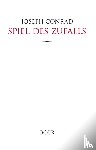 Conrad, Joseph - Spiel des Zufalls