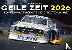 Heere, Thomas Dirk - Geile Zeit Kalender 2026
