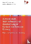 Schumacher, Anette, Biewers-Grimm, Sandra - Zufriedenheit, Wohlbefinden und Anerkennung im Kontext non-formaler Bildung