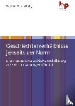 Ruby, Sophie Maria - Geschlechterverhältnisse jenseits der Norm