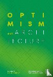 - Optimism and Architecture