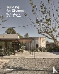  - Building for Change - The Architecture of Creative Reuse