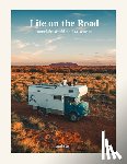  - Life on the Road