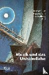  - Musik und das Unheimliche