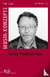 - Georg Friedrich Haas