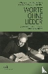  - Worte ohne Lieder