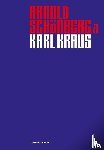 Muxeneder, Therese - Arnold Schönberg & Karl Kraus