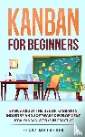 Millweber, Franz - Kanban for Beginners