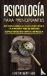 Santiago, Justin - Psicologia para principiantes